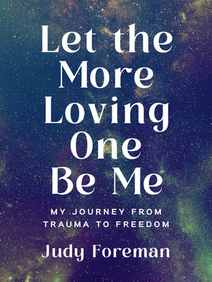 cover image of Let the More Loving One Be Me